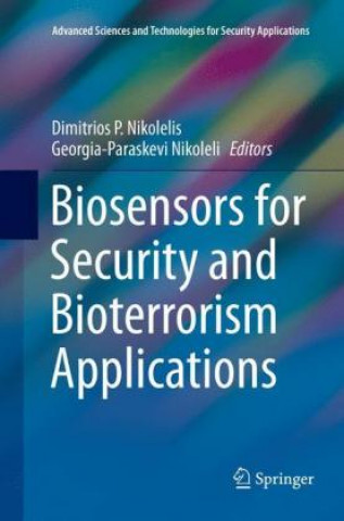 Kniha Biosensors for Security and Bioterrorism Applications Dimitrios P. Nikolelis