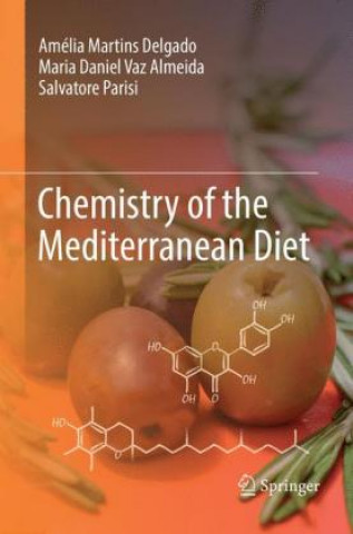 Kniha Chemistry of the Mediterranean Diet Amelia Martins Delgado