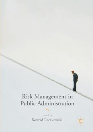 Carte Risk Management in Public Administration Konrad Raczkowski