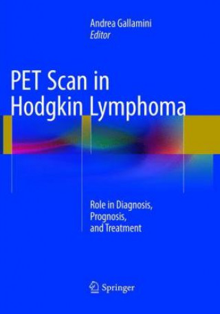 Kniha PET Scan in Hodgkin Lymphoma Andrea Gallamini