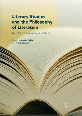 Könyv Literary Studies and the Philosophy of Literature Philip Gaydon