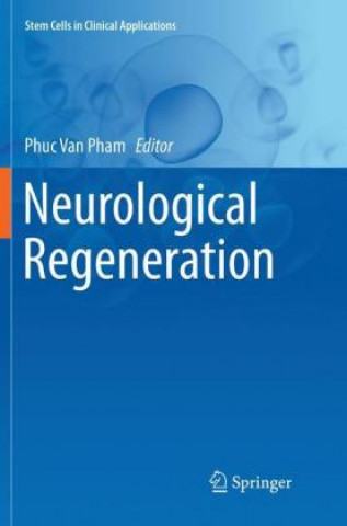 Book Neurological Regeneration Phuc Van Pham