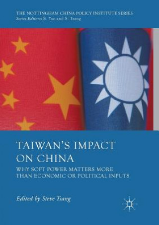 Kniha Taiwan's Impact on China Steve Tsang