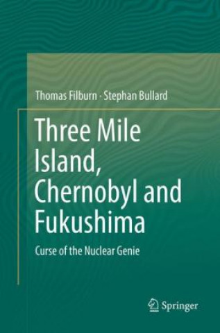 Carte Three Mile Island, Chernobyl and Fukushima Thomas Filburn