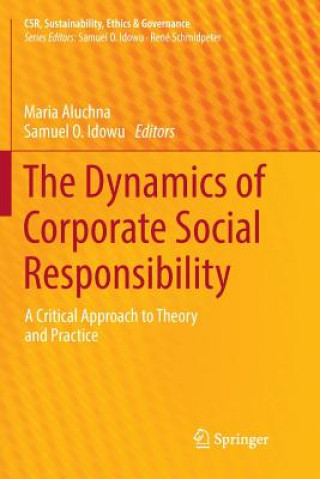 Kniha Dynamics of Corporate Social Responsibility Maria Aluchna