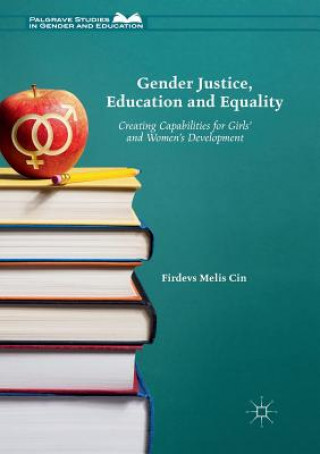 Kniha Gender Justice, Education and Equality Firdevs Melis Cin