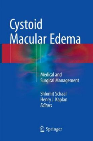 Kniha Cystoid Macular Edema Shlomit Schaal