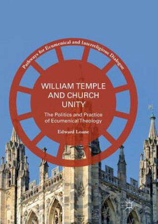 Book William Temple and Church Unity Edward Loane