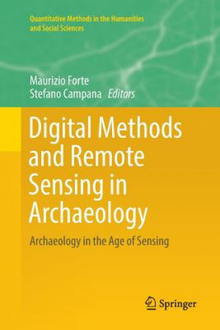 Książka Digital Methods and Remote Sensing in Archaeology Stefano Campana