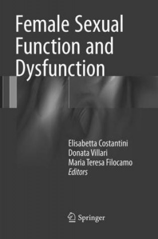 Carte Female Sexual Function and Dysfunction Elisabetta Costantini