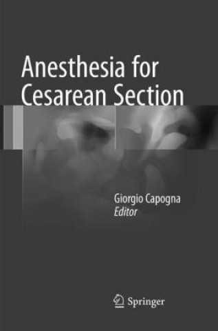 Kniha Anesthesia for Cesarean Section Giorgio Capogna