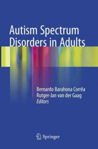 Kniha Autism Spectrum Disorders in Adults Bernardo Barahona Corrêa