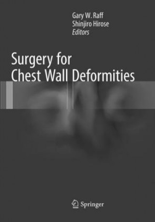 Book Surgery for Chest Wall Deformities Gary W. Raff