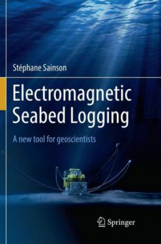 Buch Electromagnetic Seabed Logging Stephane Sainson