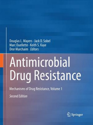 Książka Antimicrobial Drug Resistance Keith S. Kaye