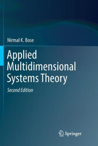 Knjiga Applied Multidimensional Systems Theory Nirmal K. Bose