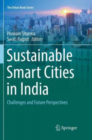 Książka Sustainable Smart Cities in India Poonam Sharma