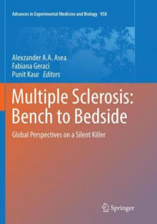 Βιβλίο Multiple Sclerosis: Bench to Bedside Alexzander A. A. Asea