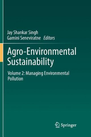 Книга Agro-Environmental Sustainability Gamini Seneviratne