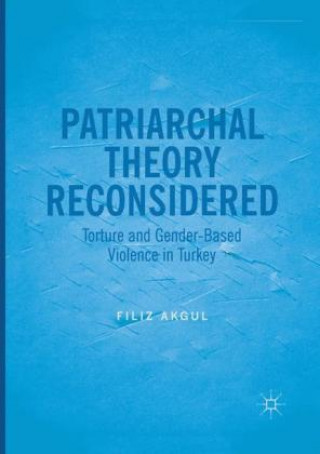 Book Patriarchal Theory Reconsidered Filiz Akgul