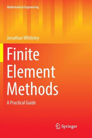 Kniha Finite Element Methods Jonathan Whiteley