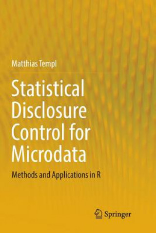 Knjiga Statistical Disclosure Control for Microdata Matthias Templ