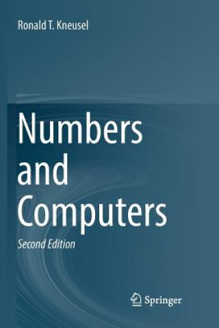 Книга Numbers and Computers Ronald T. Kneusel