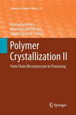 Книга Polymer Crystallization II Giovanni Carlo Alfonso