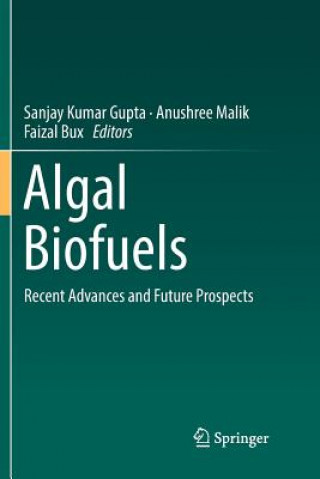 Книга Algal Biofuels Faizal Bux