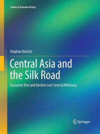 Buch Central Asia and the Silk Road Stephan Barisitz