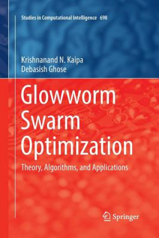 Book Glowworm Swarm Optimization Krishnanand N. Kaipa