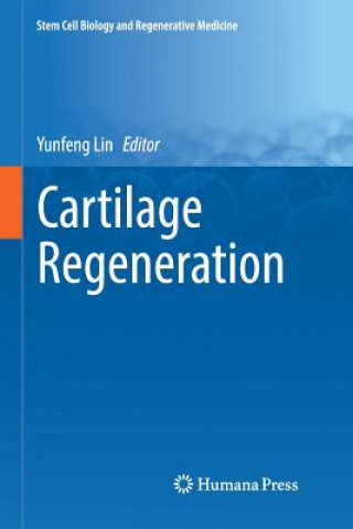 Книга Cartilage Regeneration Yunfeng Lin