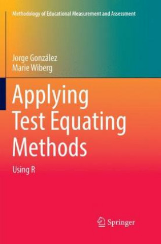 Könyv Applying Test Equating Methods Jorge Gonzalez