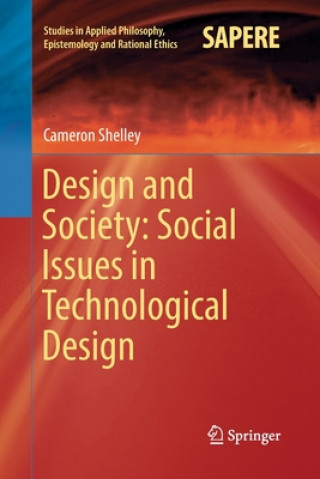 Książka Design and Society: Social Issues in Technological Design Cameron Shelley