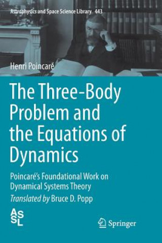 Kniha Three-Body Problem and the Equations of Dynamics Henri Poincare