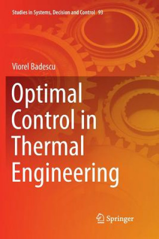 Knjiga Optimal Control in Thermal Engineering Viorel Badescu