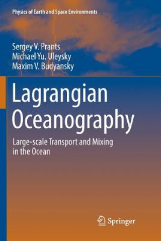 Kniha Lagrangian Oceanography Sergey V. Prants