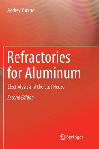 Book Refractories for Aluminum Andrey Yurkov