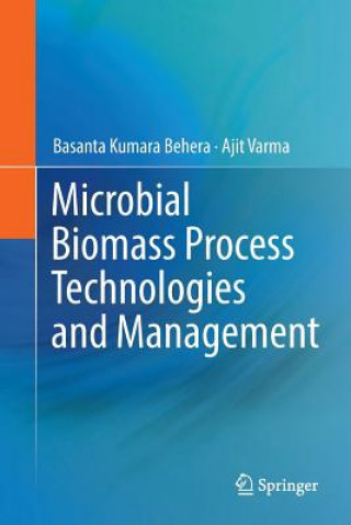 Libro Microbial Biomass Process Technologies and Management Basanta Kumara Behera