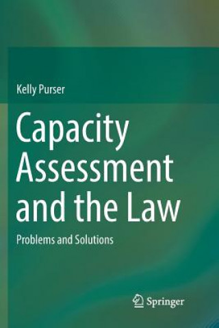 Carte Capacity Assessment and the Law Kelly Purser