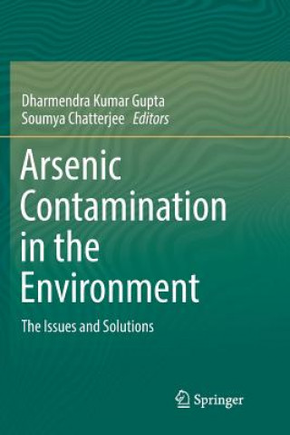 Książka Arsenic Contamination in the Environment Soumya Chatterjee