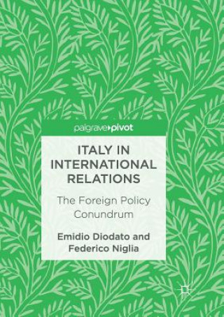 Kniha Italy in International Relations Emidio Diodato