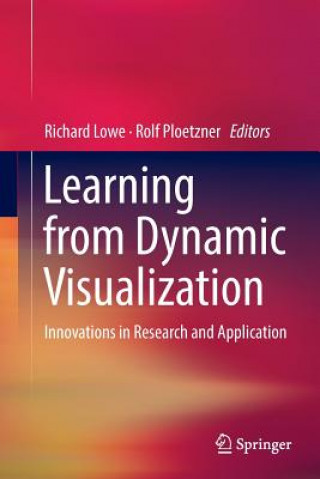 Könyv Learning from Dynamic Visualization Richard Lowe