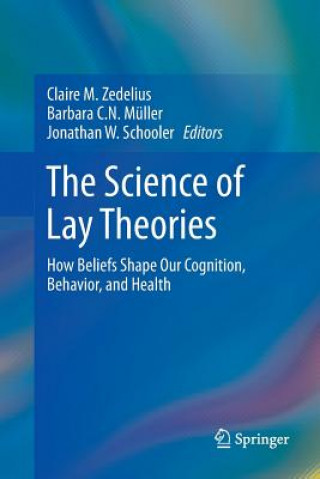 Kniha Science of Lay Theories Barbara C. N. Müller