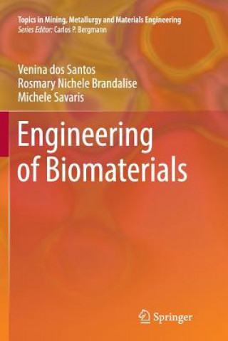 Book Engineering of Biomaterials Venina dos Santos