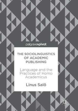 Książka Sociolinguistics of Academic Publishing Linus Salo