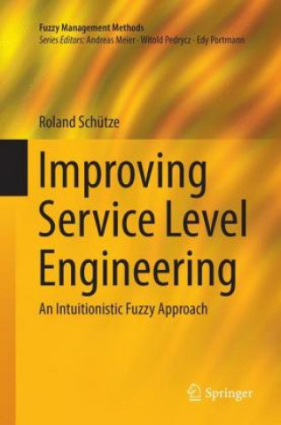 Knjiga Improving Service Level Engineering Roland Schutze