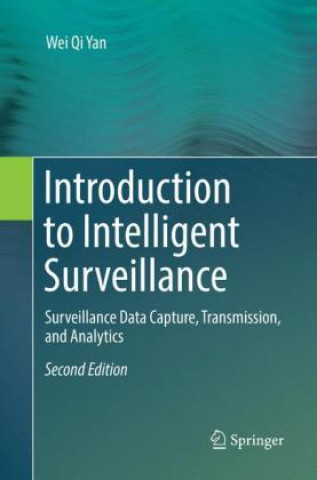 Libro Introduction to Intelligent Surveillance Wei Qi Yan