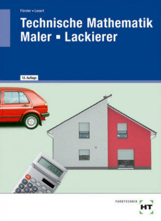 Libro Technische Mathematik Maler - Lackierer Arno Förster