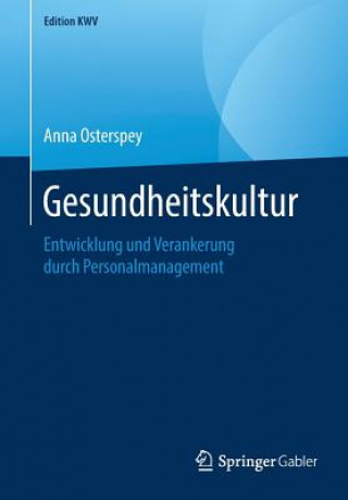 Βιβλίο Gesundheitskultur Anna Osterspey